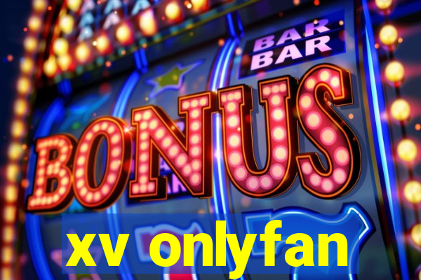 xv onlyfan